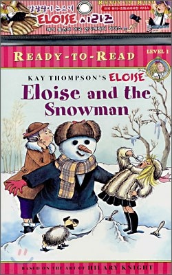 Ready-To-Read Level 1 : Eloise And The Snowman (Book + CD)