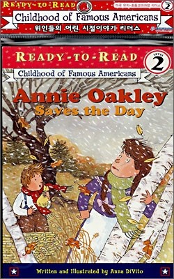 Ready-To-Read Level 2 : Annie Oakley Saves The Day (Book + CD)