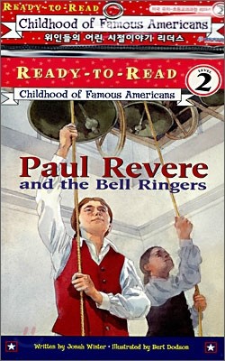 Ready-To-Read Level 2 : Paul Revere And The Bell Ringers (Book + CD)