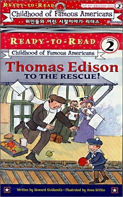 Ready-To-Read Level 2 : Thomas Edison To The Rescue! (Book + CD)