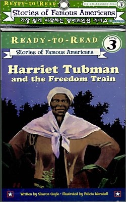 Ready-To-Read Level 3 : Harriet Tubman And The Freedom Train (Book + CD)