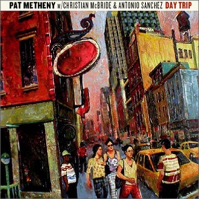 Pat Metheny Trio - Day Trip