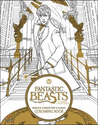 Fantastic Beasts and Where to Find Them: Magical Characters and Places Coloring Book ()