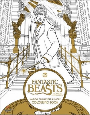 Fantastic Beasts and Where to Find Them: Magical Characters and Places Coloring Book (영국판)