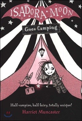 Isadora Moon Goes Camping