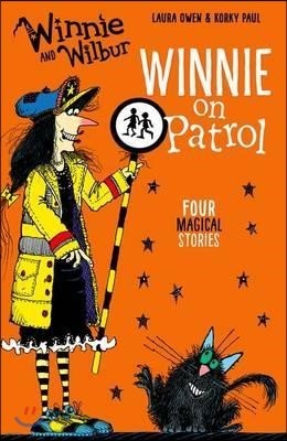Winnie and Wilbur: Winnie on Patrol