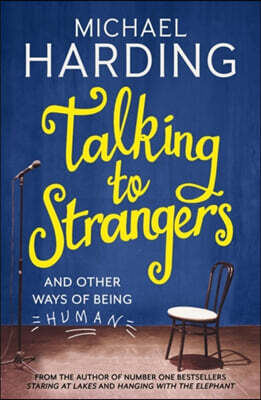 Talking to Strangers