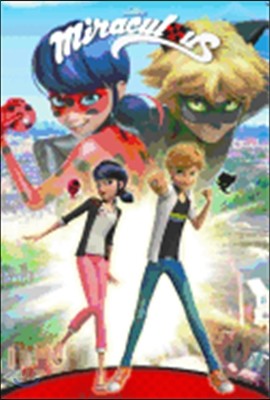 Miraculous: Tales of Ladybug and Cat Noir