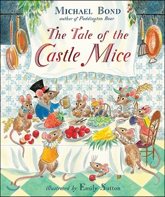 The Tale of the Castle Mice