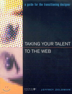 Taking Your Talent to the Web