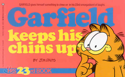 Garfield keeps his chins up (paperback)