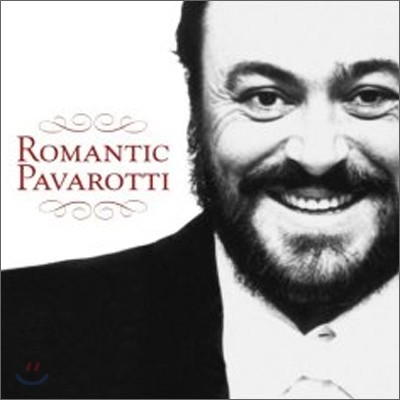 Luciano Pavarotti θƽ ĹٷƼ (Romantic Pavarotti) ġƳ ĹٷƼ