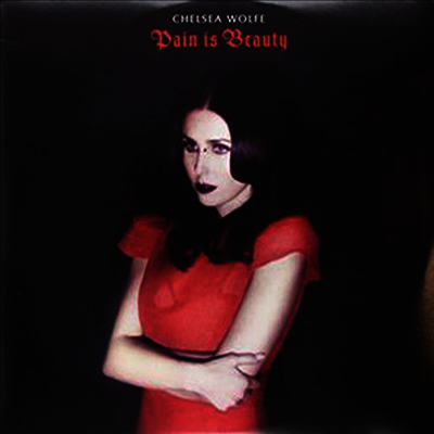 Chelsea Wolfe — Pain Is Beauty (Download Card) 앨범 커버