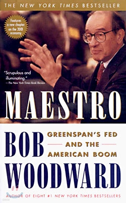 Maestro: Greenspan's Fed and the American Boom
