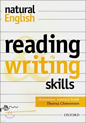 Natural English Elementary : Reading Writing Skills : Resource Book