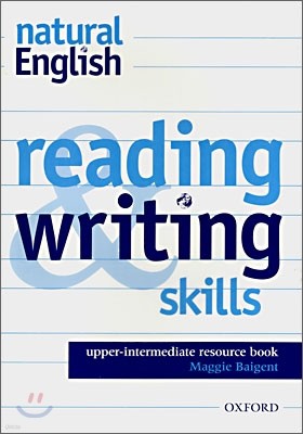 Natural English Upper-Intermediate : Reading Writing Skills : Resource Book