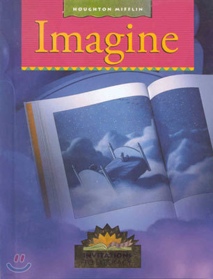 (Invitations to Literacy) Imagine : Student book (level 4)