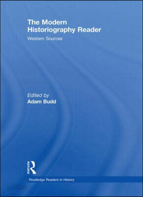 Modern Historiography Reader
