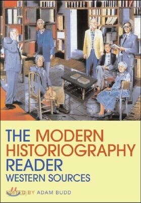 Modern Historiography Reader