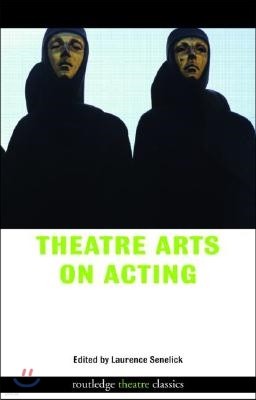 Theatre Arts on Acting