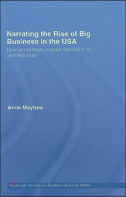 Narrating the Rise of Big Business in the USA