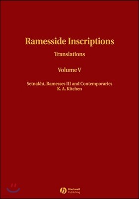 Ramesside Inscriptions, Setnakht, Ramesses III and Contemporaries