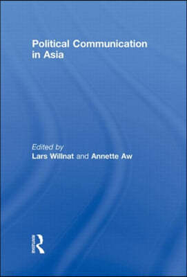 Political Communication in Asia