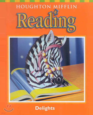 Houghton Mifflin Reading 2.2 Delights : Student book
