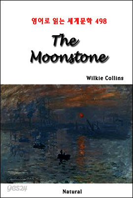 The Moonstone - 영어로 읽는 세계문학 498
