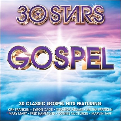 30 Stars: Gospel [30 Classics Gospel Hits] (30 Ÿ: Ŭ  Ʈ)