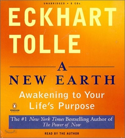 A New Earth: Awakening Your Life's Purpose