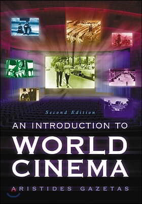 An Introduction to World Cinema, 2D Ed.