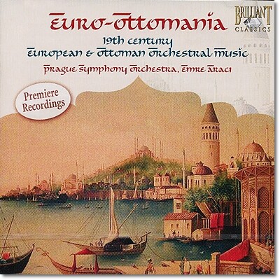 19th Century  European & Ottoman Orchestral Music