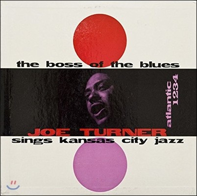 Big Joe Turner (  ͳ) - The Boss of the Blues