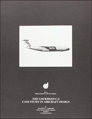 Lockheed C-5 Case Study in Aircraft Design