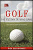 Golf: The Ultimate Mind Game