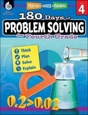 180 Days of Problem Solving for Fourth Grade: Practice, Assess, Diagnose