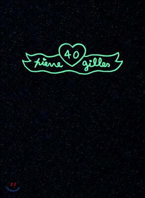 Pierre et Gilles: 40 (special limited art edition)