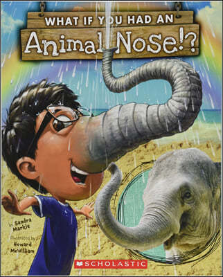 What If You Had an Animal Nose?