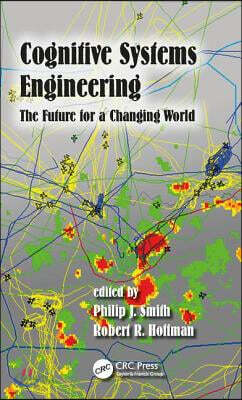 Cognitive Systems Engineering