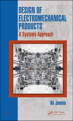 Design of Electromechanical Products