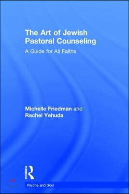 Art of Jewish Pastoral Counseling