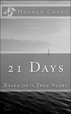 21 Days: Based on a True Story