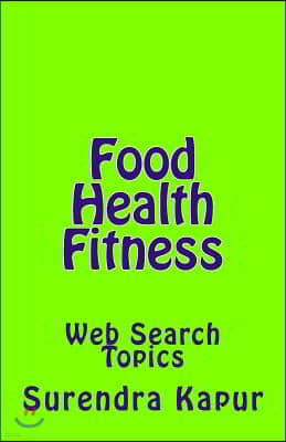 Food Health Fitness: Web Search Topics