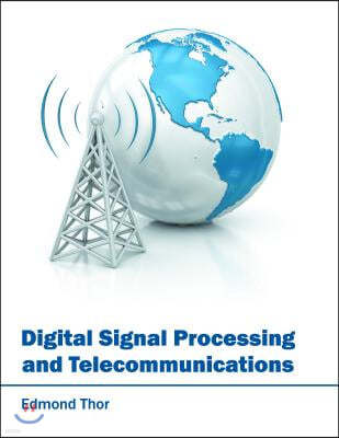 Digital Signal Processing and Telecommunications