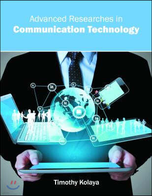 Advanced Researches in Communication Technology
