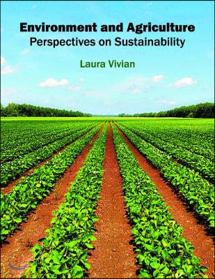 Environment and Agriculture: Perspectives on Sustainability