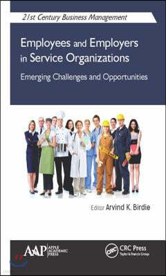 Employees and Employers in Service Organizations