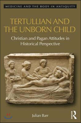 Tertullian and the Unborn Child