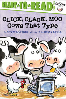 Click, Clack, Moo/Ready-To-Read Level 2: Cows That Type
